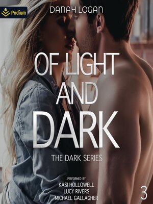 cover image of Of Light and Dark